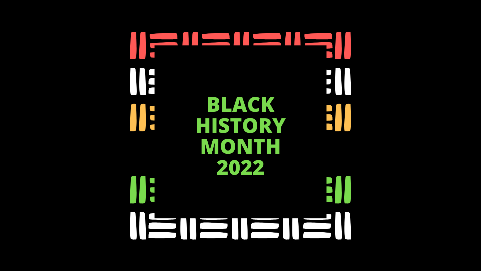 Black History Month 2022